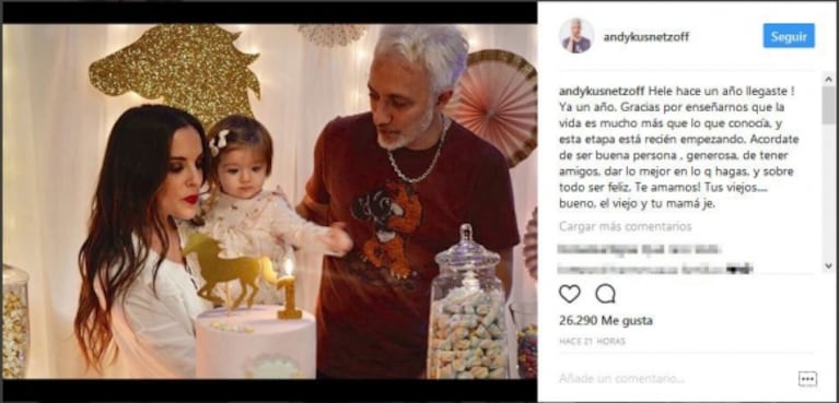 Andy Kusnetzoff mostró por primera vez la carita de su hija, en su primer cumpleaños: "Gracias por enseñarnos que la vida es mucho más que lo que conocía"