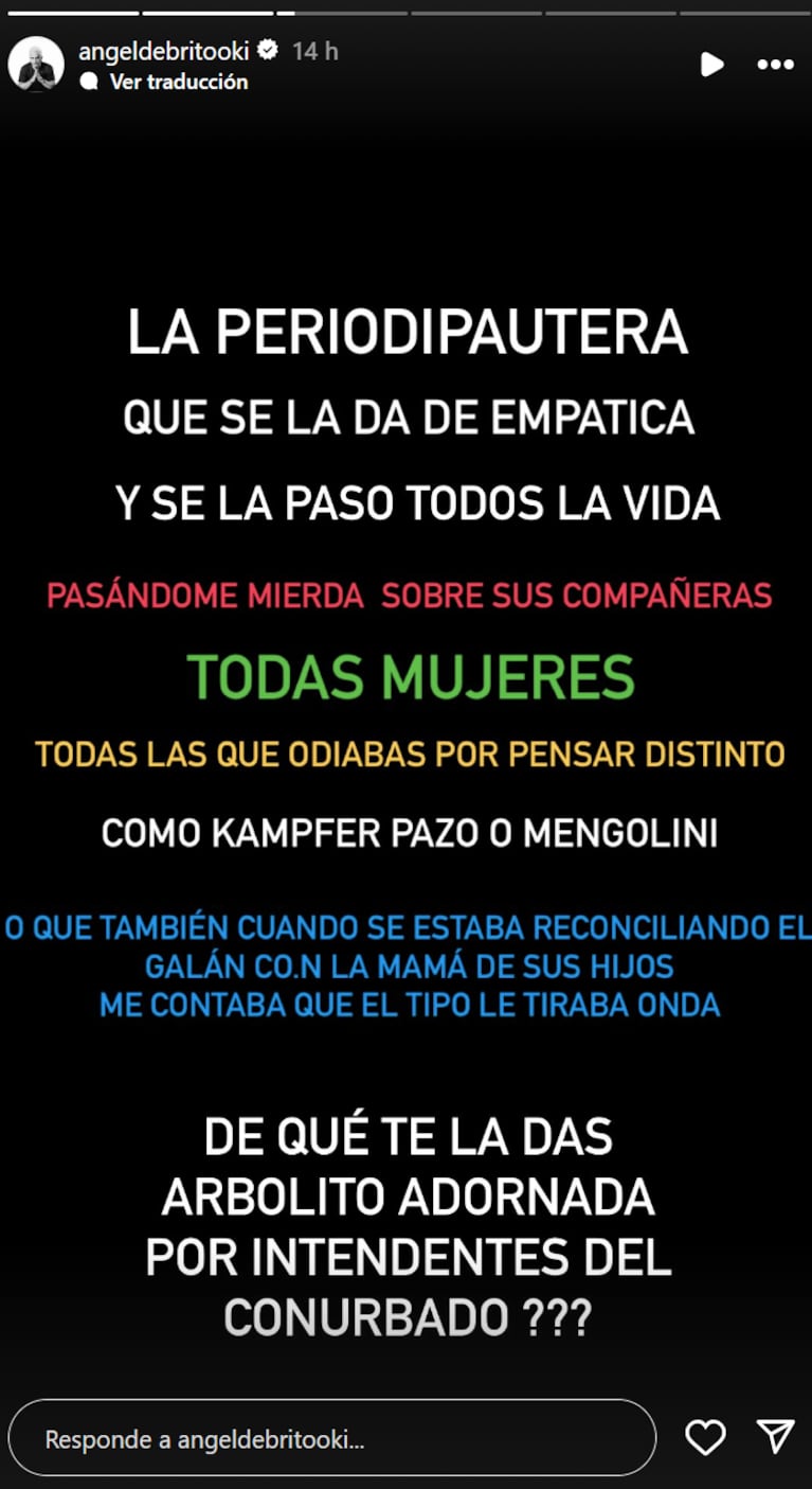 Ángel se hartó y apuntó contra una colega.