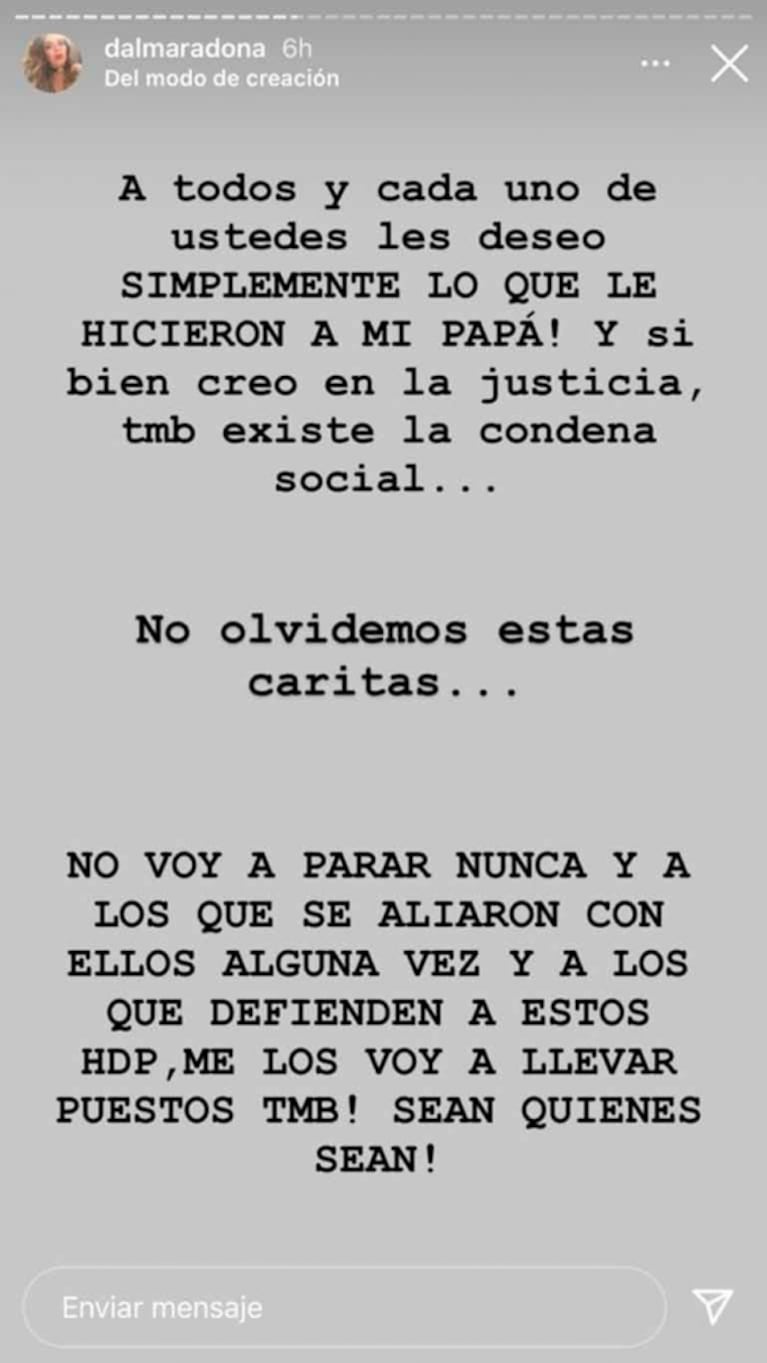 Dalma Maradona apuntó contra cada uno de los polémicos integrantes del entorno de Diego Maradona: "Les deseo lo que le hicieron a mi papá"