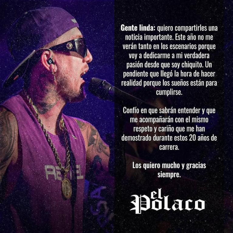 El Polaco había anunciado su retiro temporal de la música.