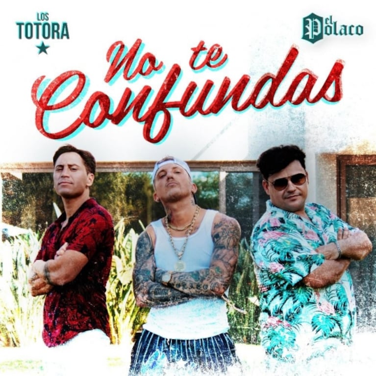 El Polaco presenta con Los Totora su nuevo single y video: No te confundas