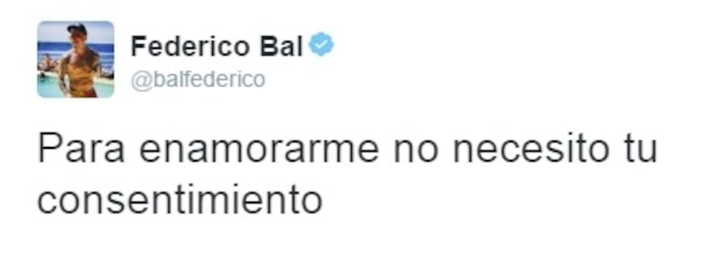 El sugerente tweet de Federico Bal... ¿dedicado a Laurita Fernández?: "Para enamorarme, no necesito tu consentimiento"