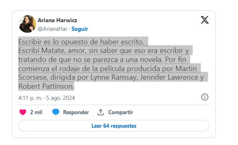 El tweet de Ariana Harwicz sobre la filmación de Matate, amor (Foto: X / Twitter)