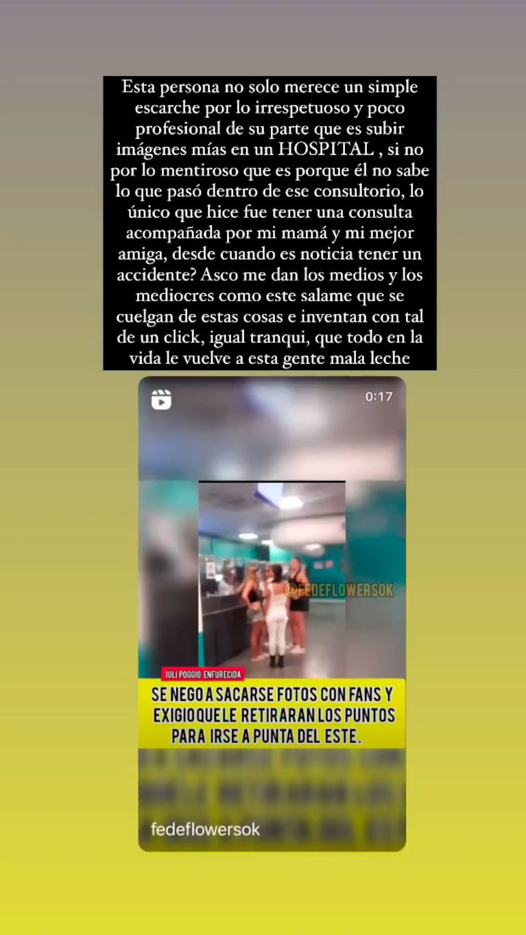 Filtraron un video de Julieta Poggio en el hospital y estalló de furia: “Sos mala leche”