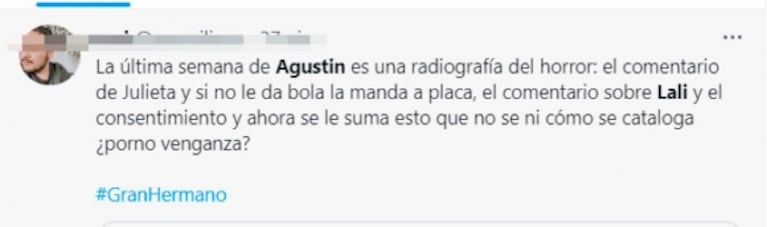 Gran Hermano 2022: Agustín hizo un repudiable comentario sobre Lali Espósito y lo destrozaron en las redes