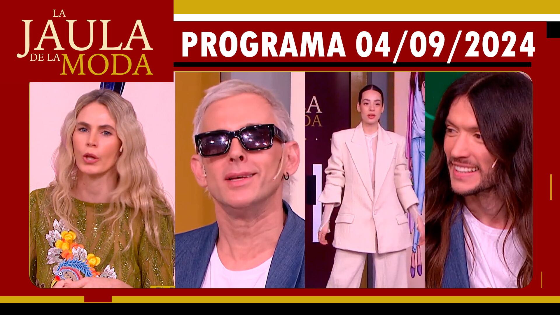 LA JAULA DE LA MODA - Programa 04/09/24