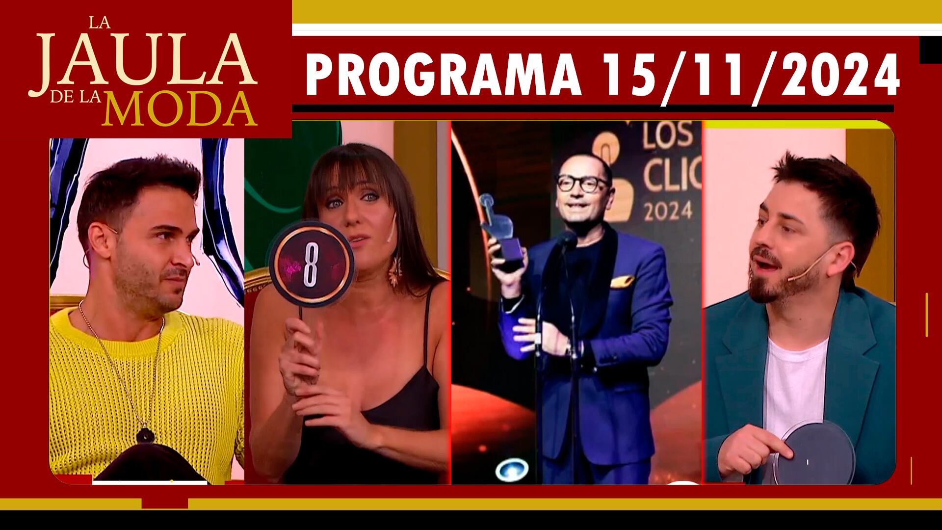 LA JAULA DE LA MODA - Programa 15/11/24