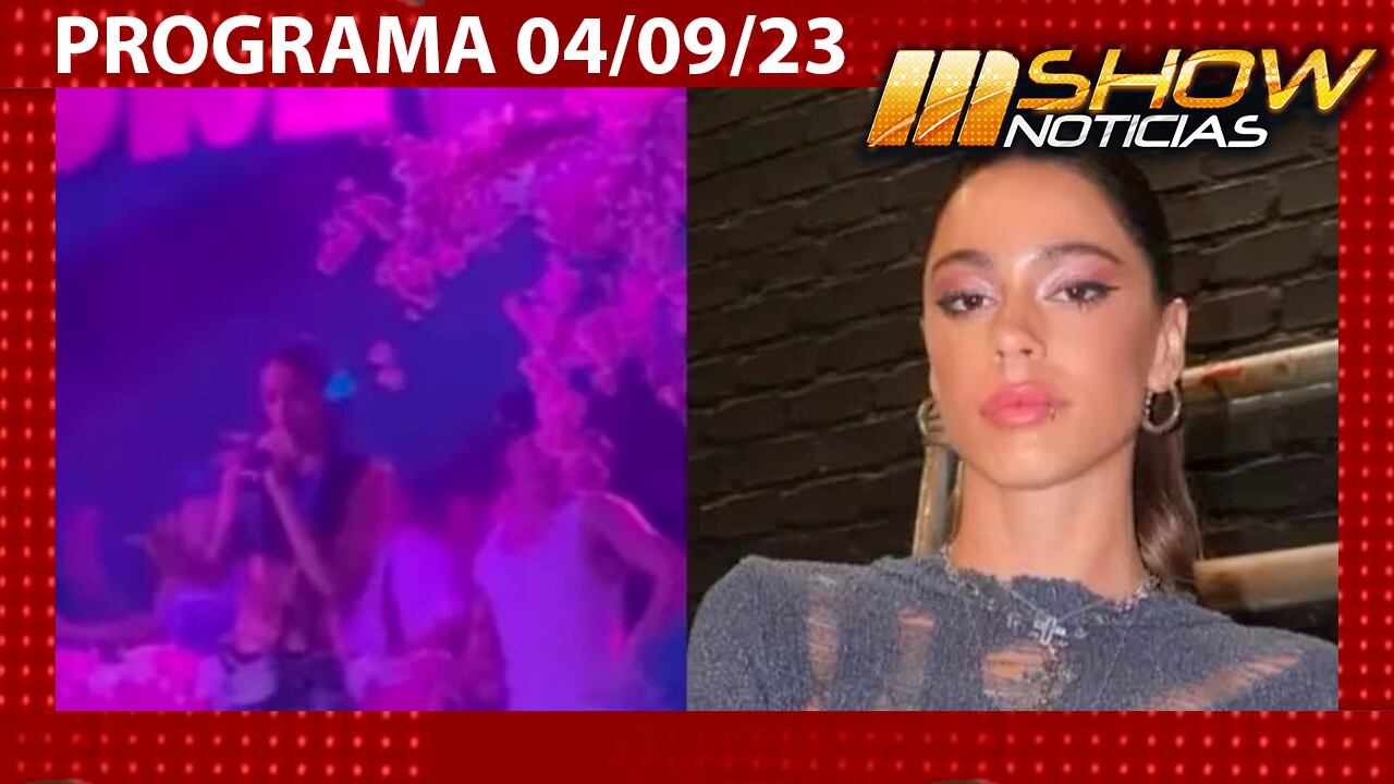 MSHOW- Programa 04/09/23 TINI FUE ABUCHEADA EN UNA FIESTA EN MADRID