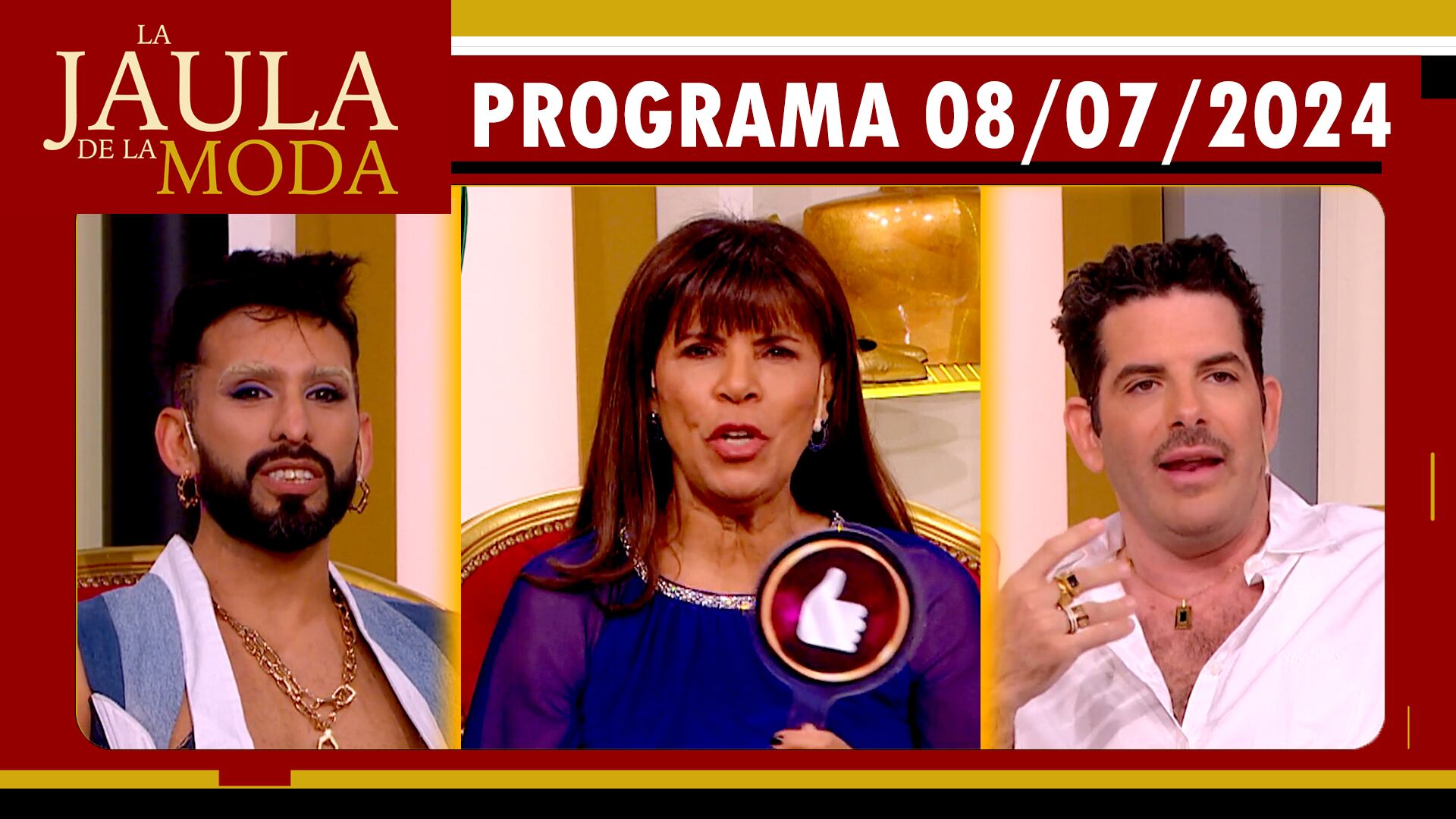 LA JAULA DE LA MODA - Programa 08/07/24