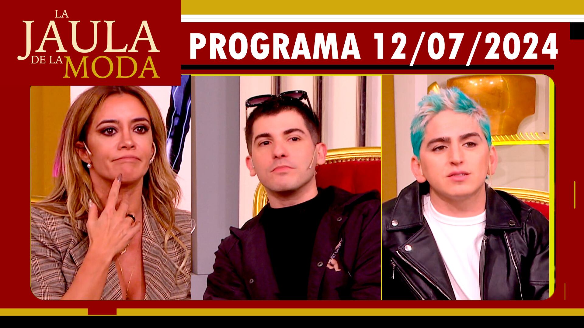 LA JAULA DE LA MODA - Programa 12/07/24