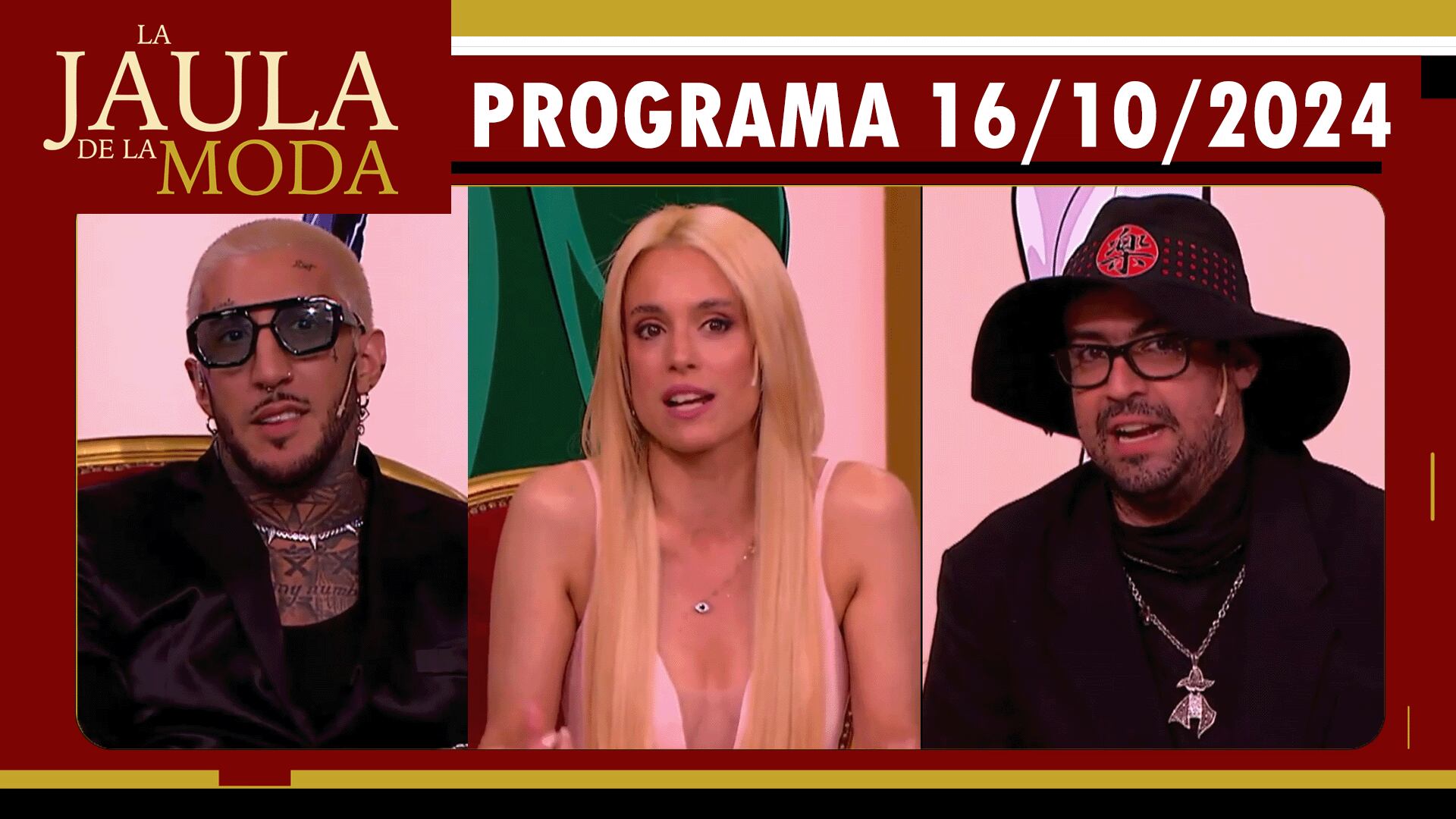 LA JAULA DE LA MODA - Programa 16/10/24