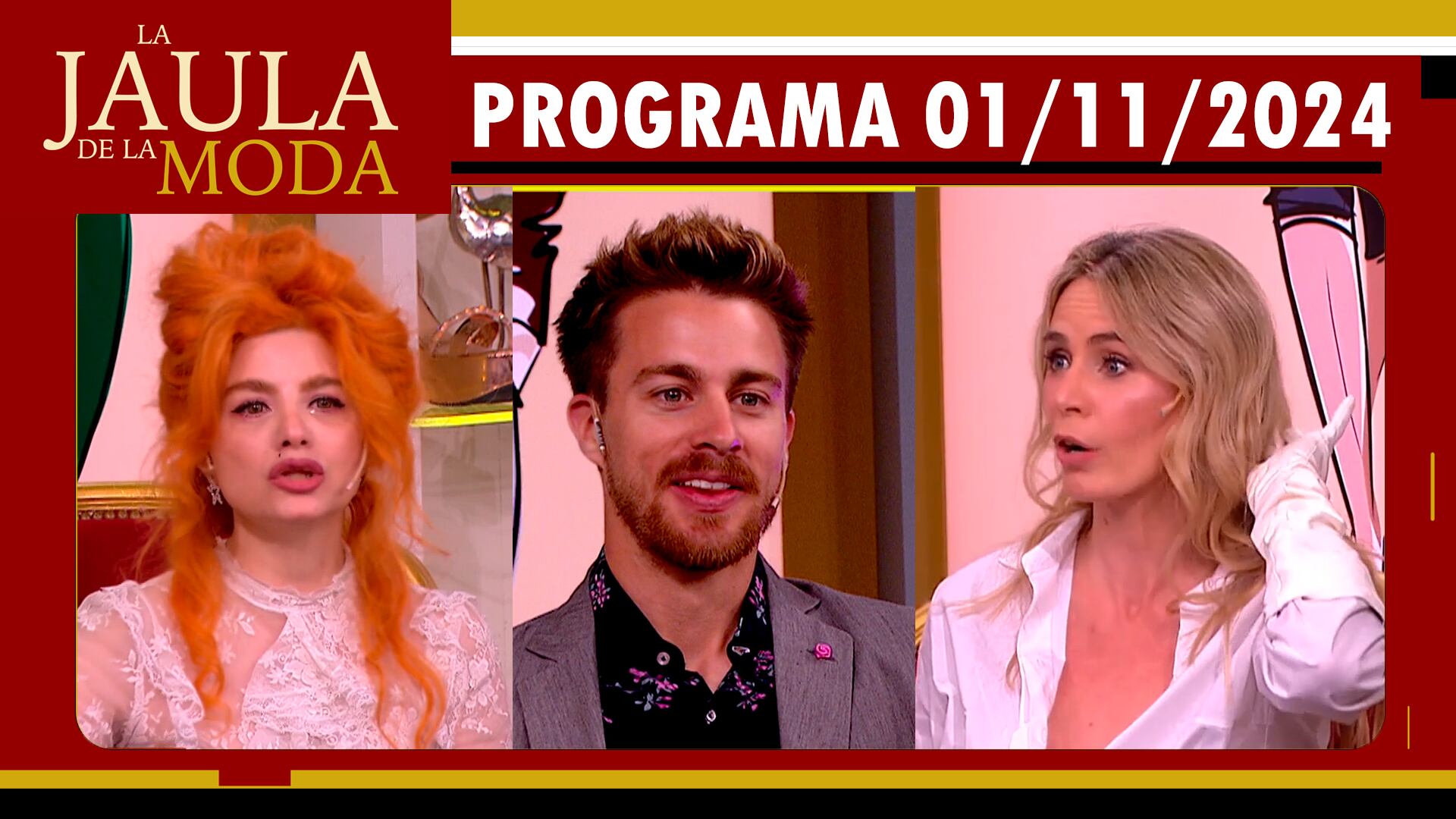 LA JAULA DE LA MODA - Programa 01/11/24