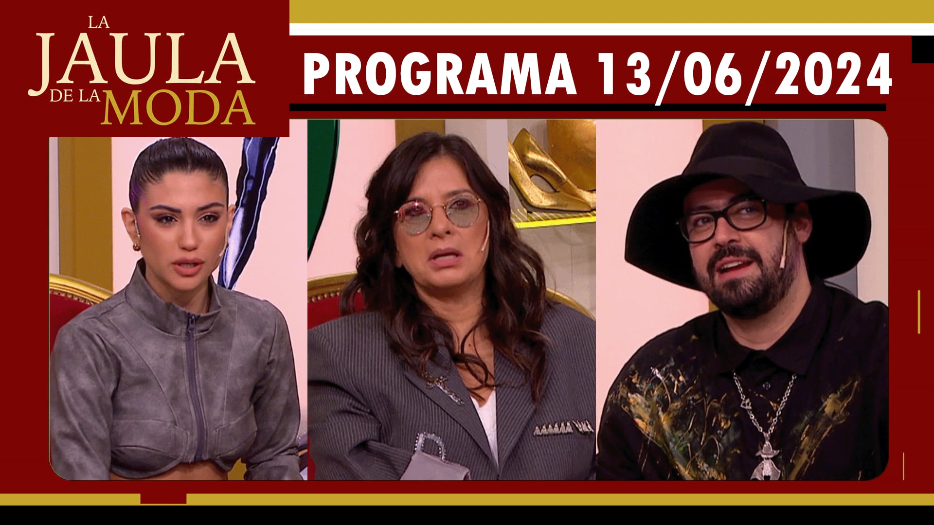 LA JAULA DE LA MODA - Programa 13/06/24