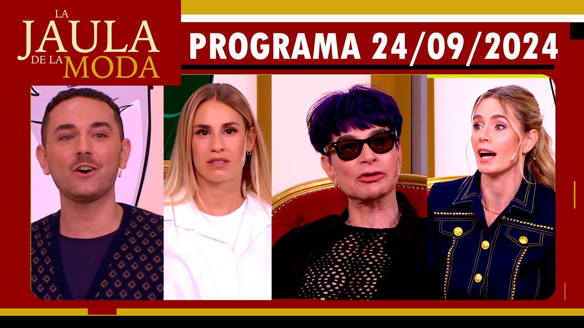 LA JAULA DE LA MODA - Programa 24/09/24