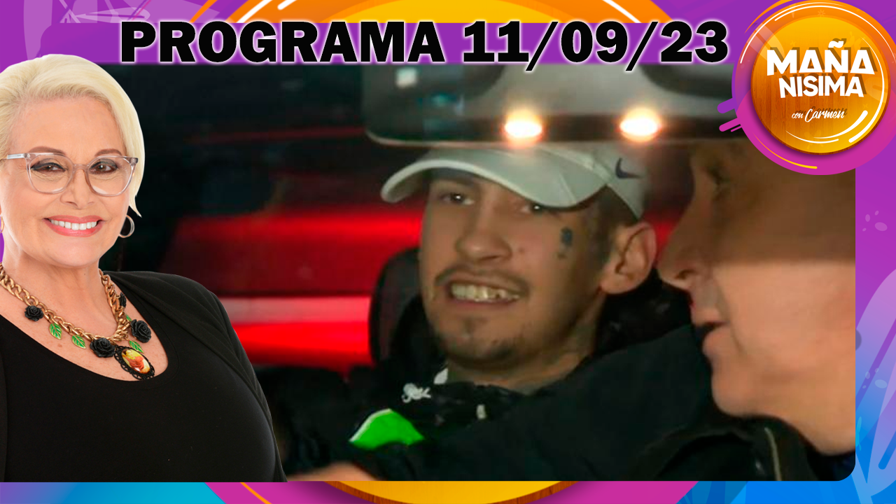 Mañanísima  Programa del 11/09/23 -