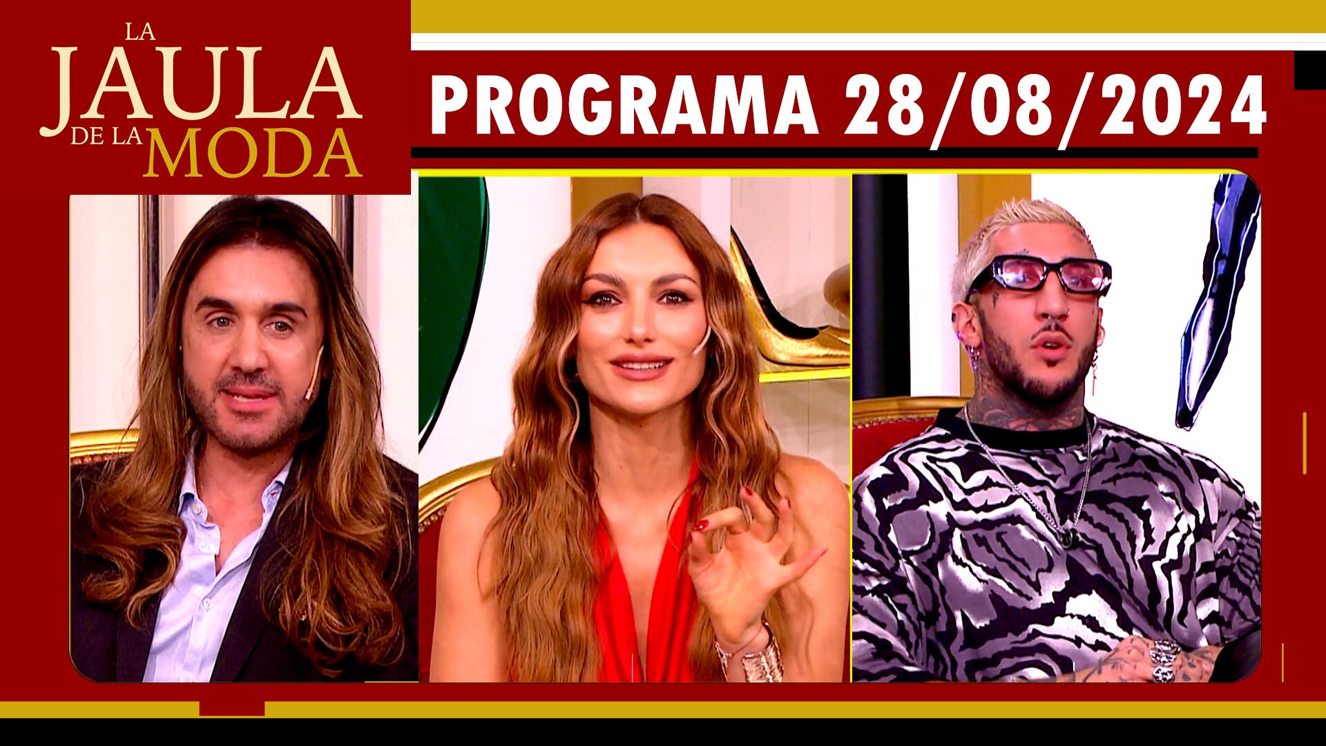 LA JAULA DE LA MODA - Programa 28/08/24