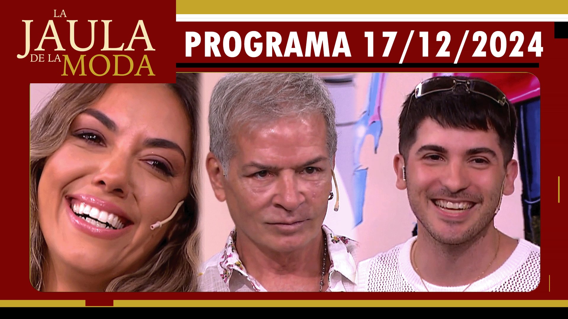 LA JAULA DE LA MODA - Programa 17/12/24