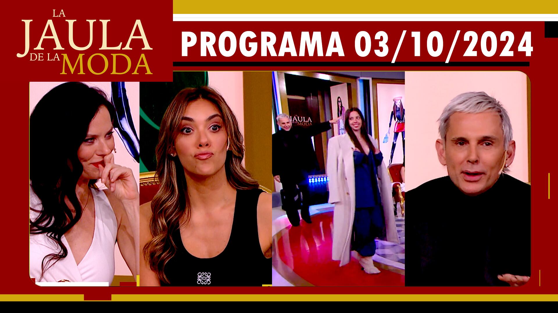 LA JAULA DE LA MODA - Programa 03/10/24