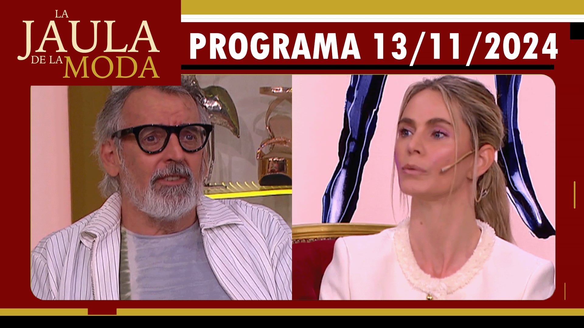 LA JAULA DE LA MODA - Programa 13/11/24 - INVITADOS: BENITO FERNÁNDEZ y ROCIO VIVAS