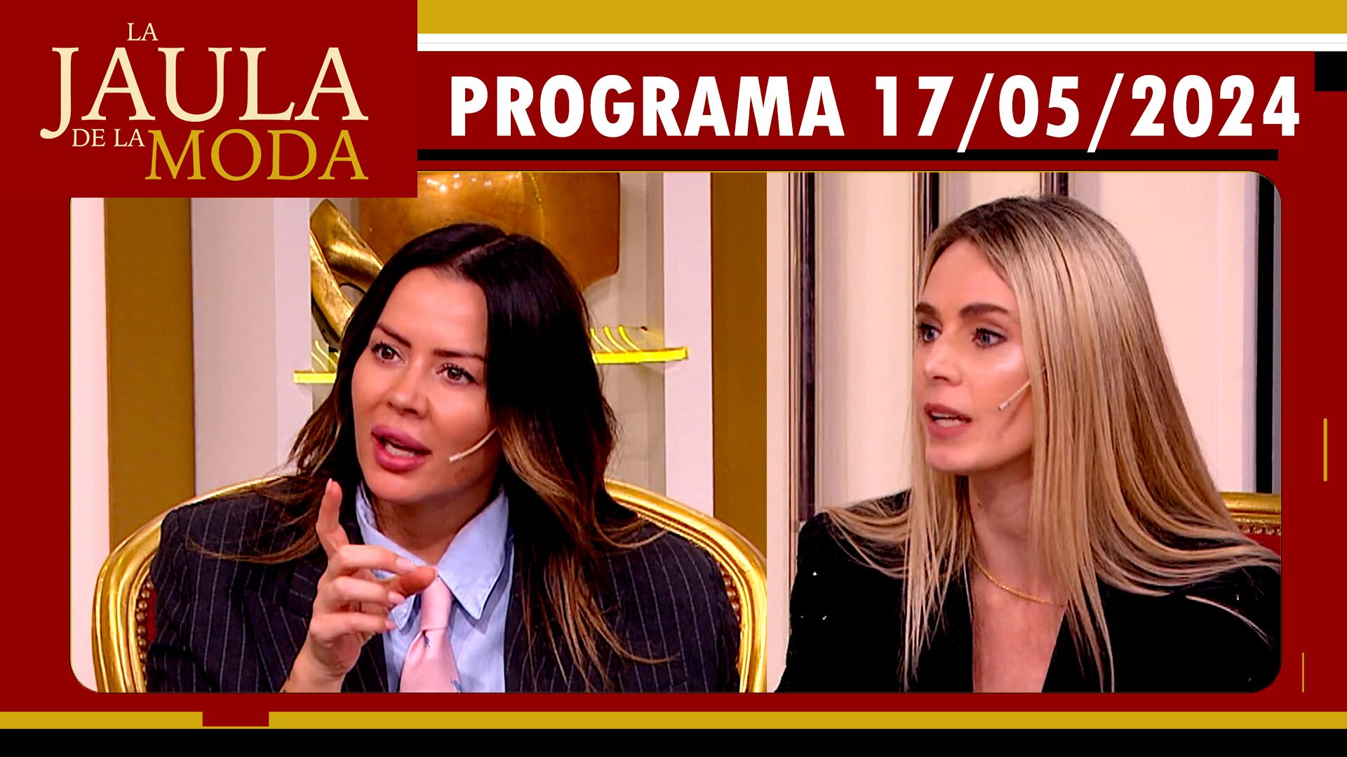 LA JAULA DE LA MODA - Programa 17/05/24