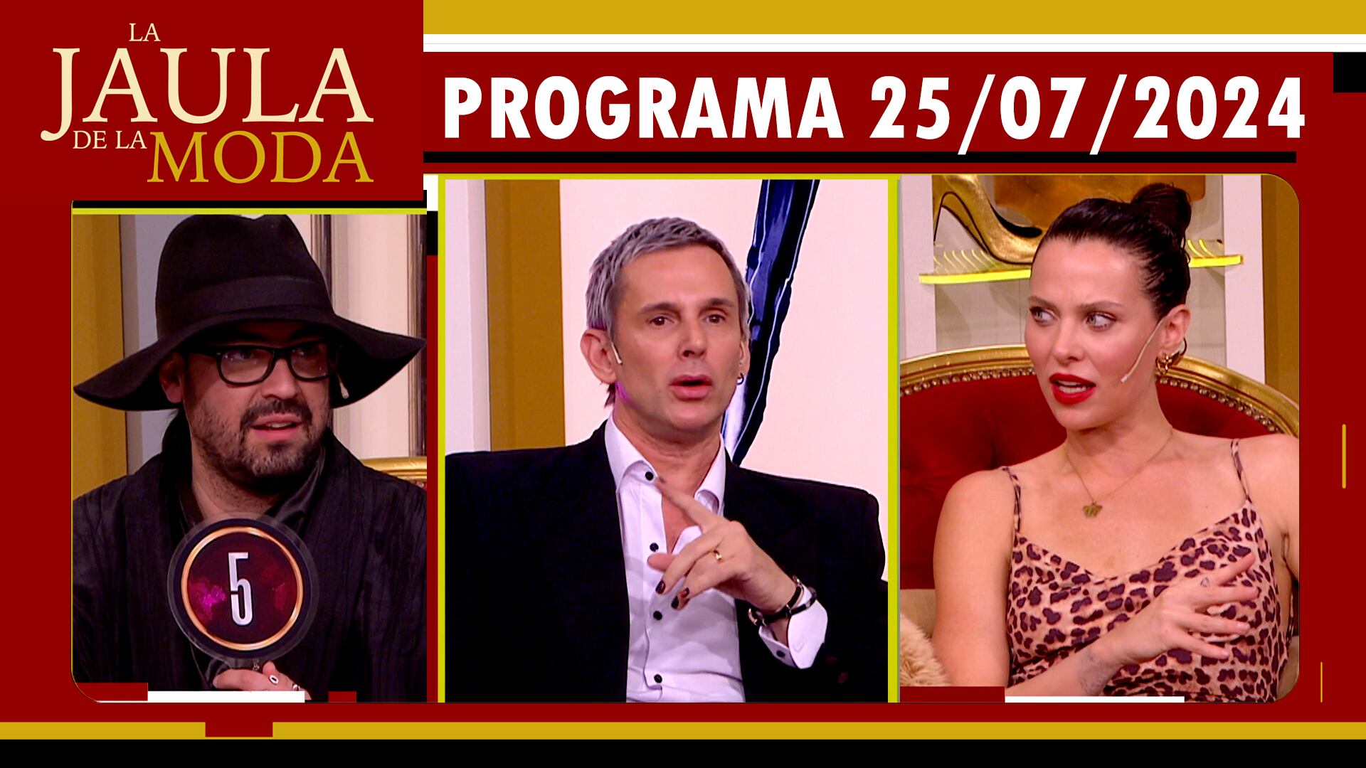 LA JAULA DE LA MODA - Programa 25/07/24