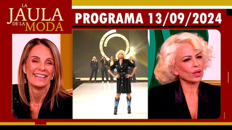 LA JAULA DE LA MODA - Programa 13/09/24 - INVITADAS: NEQUI GALOTTI y DANIELA CARDONE