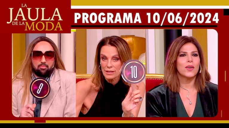 LA JAULA DE LA MODA - Programa 10/06/24 - INVITADAS: NEQUI GALOTTI, MABBY AUTINO Y HERMANA BEBA