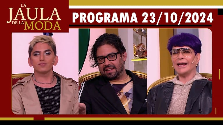 LA JAULA DE LA MODA - Programa 23/10/24 - INVITADOS: ENZO AGUILAR, JUAN MANUEL PONT LEDESMA y PANNI MARGOT