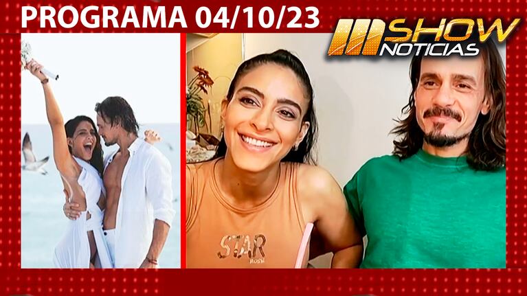 MSHOW - Programa del 04/10/23- LOS DETALLES DEL CASAMIENTO DE CRISTIAN SANCHO Y CELESTE MURIEGA