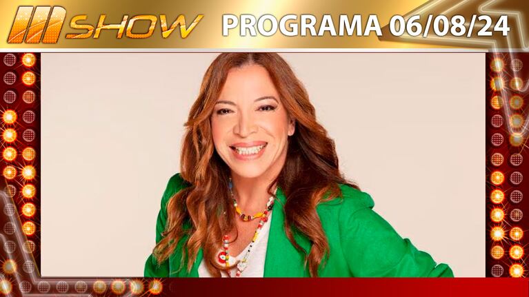 MSHOW - Programa del 06/08/24 LIZY TAGLIANI ANUNCIÓ QUE SERÁ MAMÁ