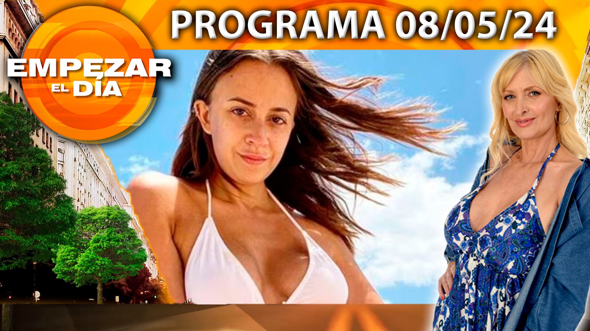 EMPEZAR EL DÍA- Programa de 08/05/24