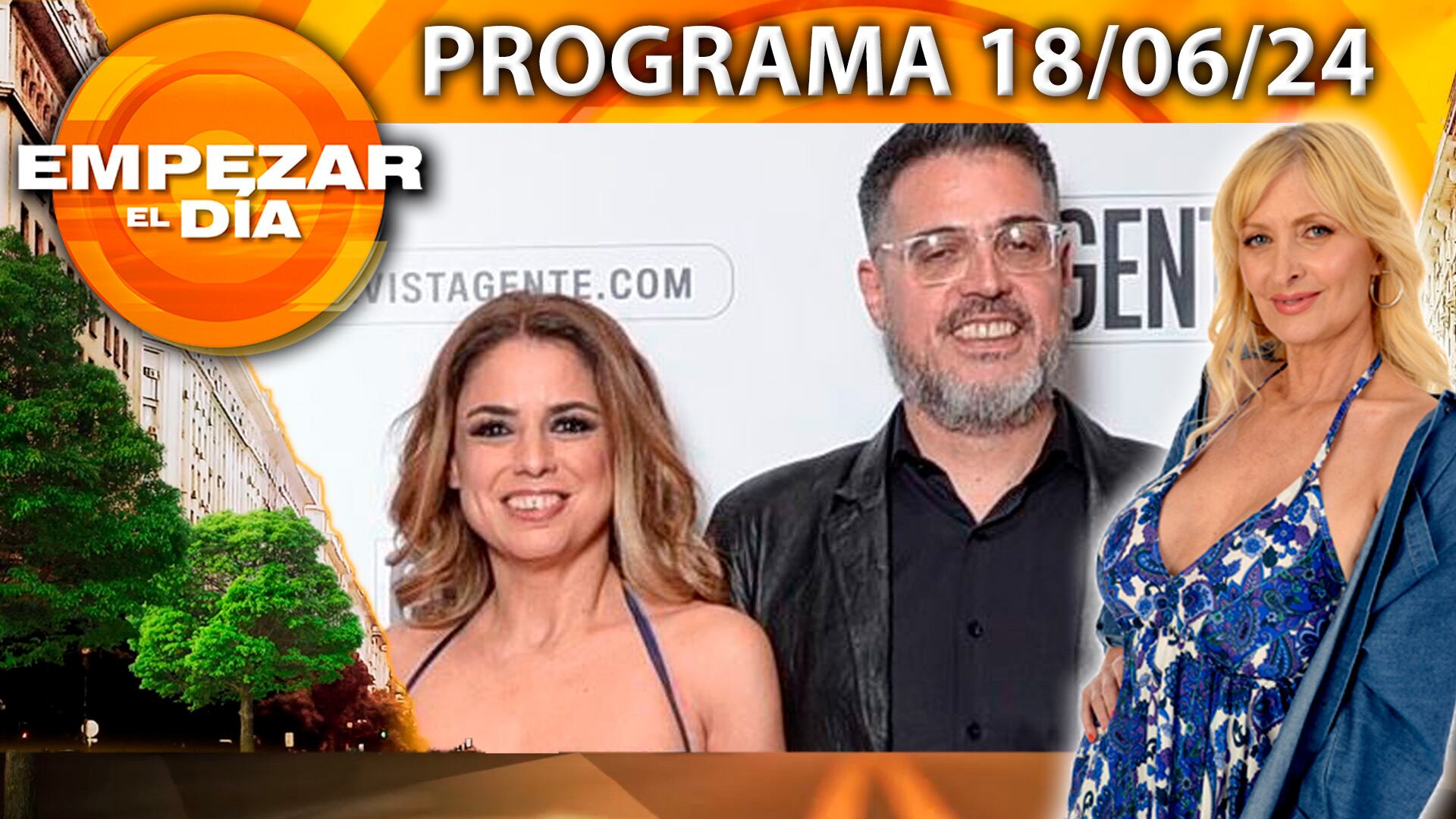 EMPEZAR EL DÍA- Programa de 18/06/24