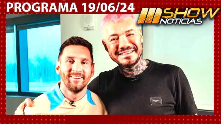 MSHOW - Programa del 19/06/24 - MARCELO TINELLI ENTREVISTÓ A MESSI