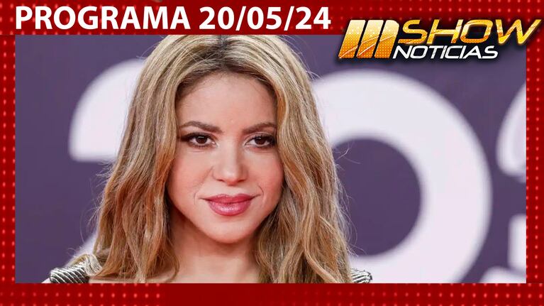 MSHOW - Programa del 20/05/24 SHAKIRA CONTÓ QUE MANÁ NO QUISO CANTAR CON ELLA “LA TORTURA”