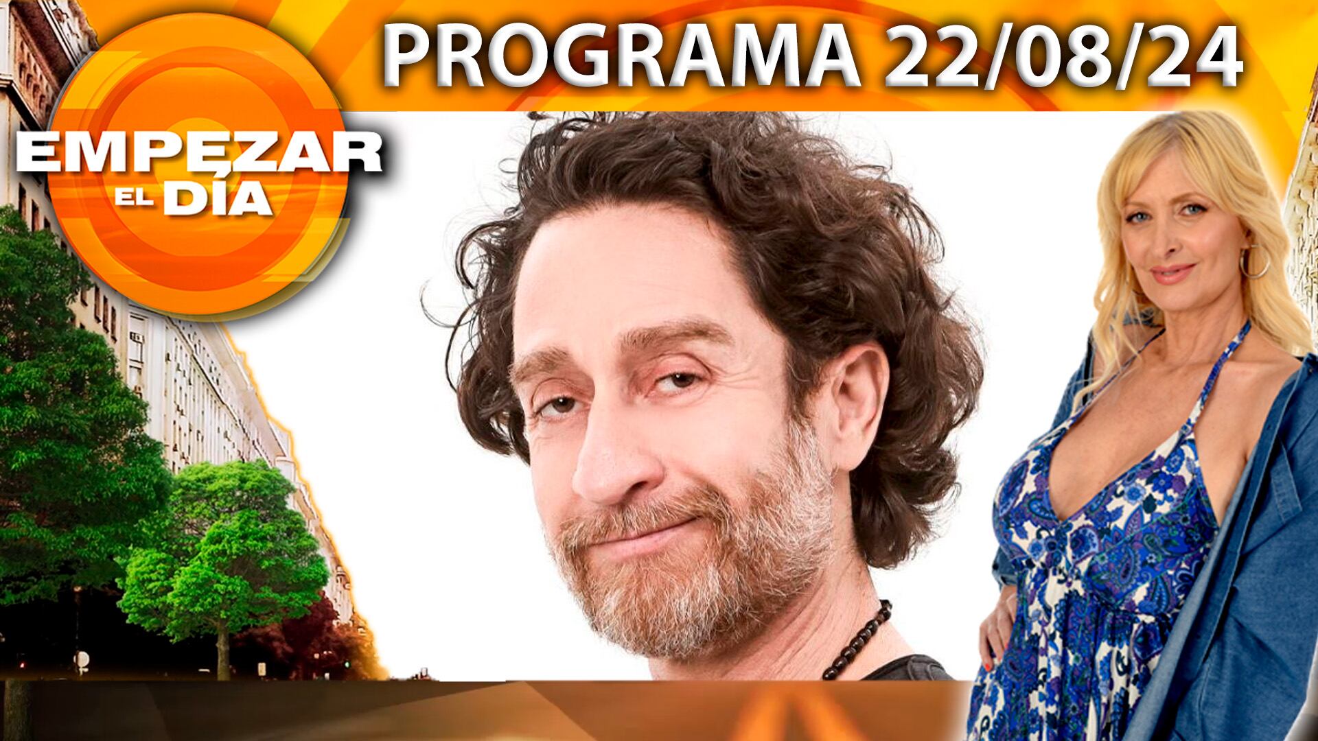  EMPEZAR EL DÍA- Programa de 22/08/24