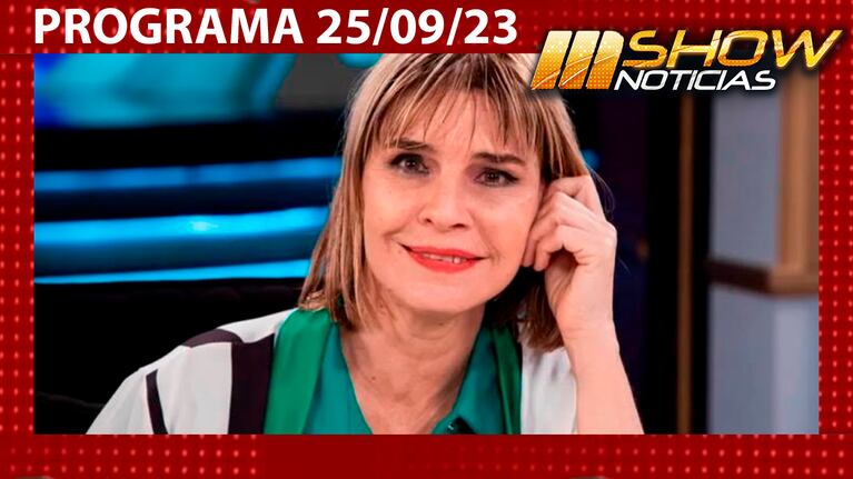 MSHOW - Programa del 25/09/23 -  FABIANA CANTILO HABLÓ DE SUS ADICCIONES