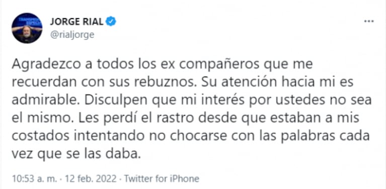 Jorge Rial se despachó con todo contra sus excompañeros de Intrusos: "Les perdí el rastro desde que estaban a mis costados"