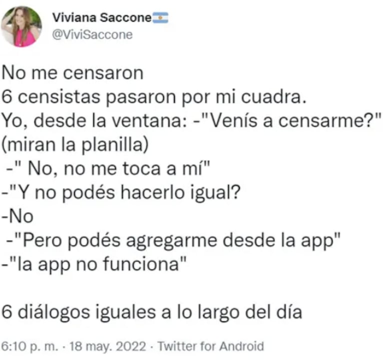 La bronca de Viviana Saccone en pleno censo: "Seis censistas pasaron por mi cuadra"