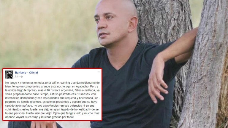 La emotiva carta de Bahiano tras la muerte de su papá (Foto: Web y Facebook)