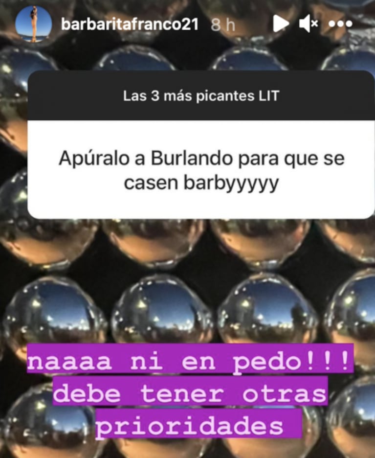 Tajante reacción de Barby Franco cuando le recomendaron que apurara a Burlando para casarse: "¡Ni en pedo!"